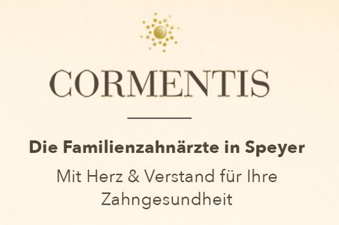 Cormentis Familienzahnärzte Speyer Cormentis Familienzahnärzte Speyer