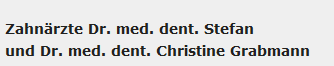 Zahnarztpraxis Dres. Grabmann München