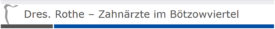 Dres. Rothe – Zahnärzte im Bötzowviertel Berlin Stellenangebote