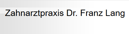 Zahnarztpraxis Dr. Franz Lang Hirschau