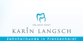 Zahnarztpraxis Dr. Karin Langsch Frankenhardt
