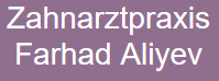 Zahnarztpraxis Farhad Aliyev Lünen