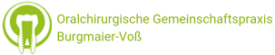 Oralchirurgische Gemeinschaftspraxis Burgmaier-Voß Mömbris