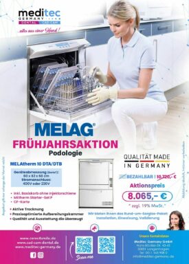 MELAG Frühjahrsaktion „Podologie“ MELAtherm 10 DTA/DTB MELAG Frühjahrsaktion „Podologie“ MELAtherm 10 DTA/DTB