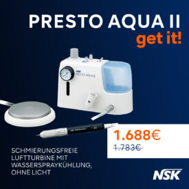 NSK Get it! Aktion: PRESTO AQUA II, Turbine ohne Licht NSK Get it! Aktion: PRESTO AQUA II, Turbine ohne Licht