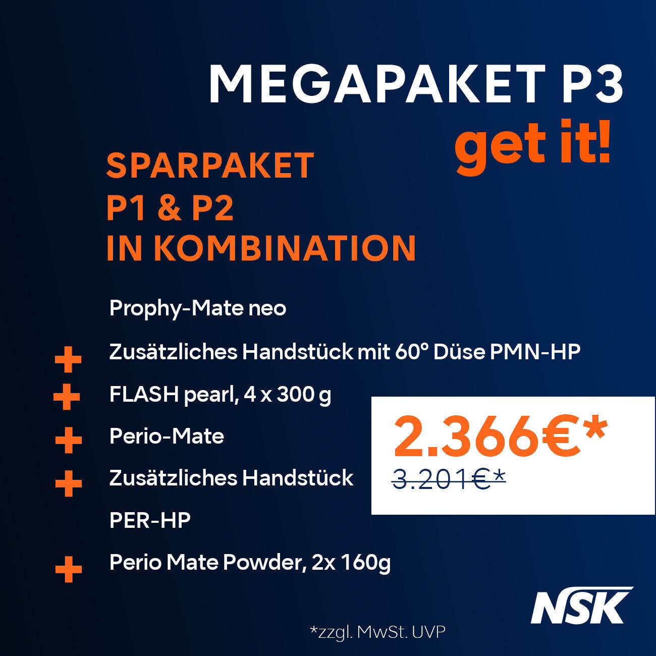 NSK Get it! Aktion: Perio-Mate + Prophy-Mate neo Megapaket P3 | 331707 NSK Get it! Aktion: Perio-Mate + Prophy-Mate neo Megapaket P3 | 331707
