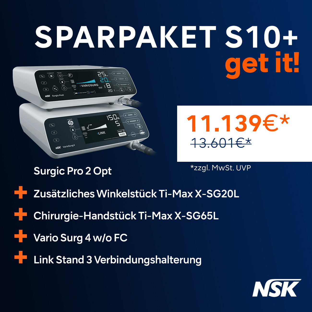 NSK Get it! Aktion: SPARPAKET S10+ VarioSurg 4 Surgic Pro2 | 340289