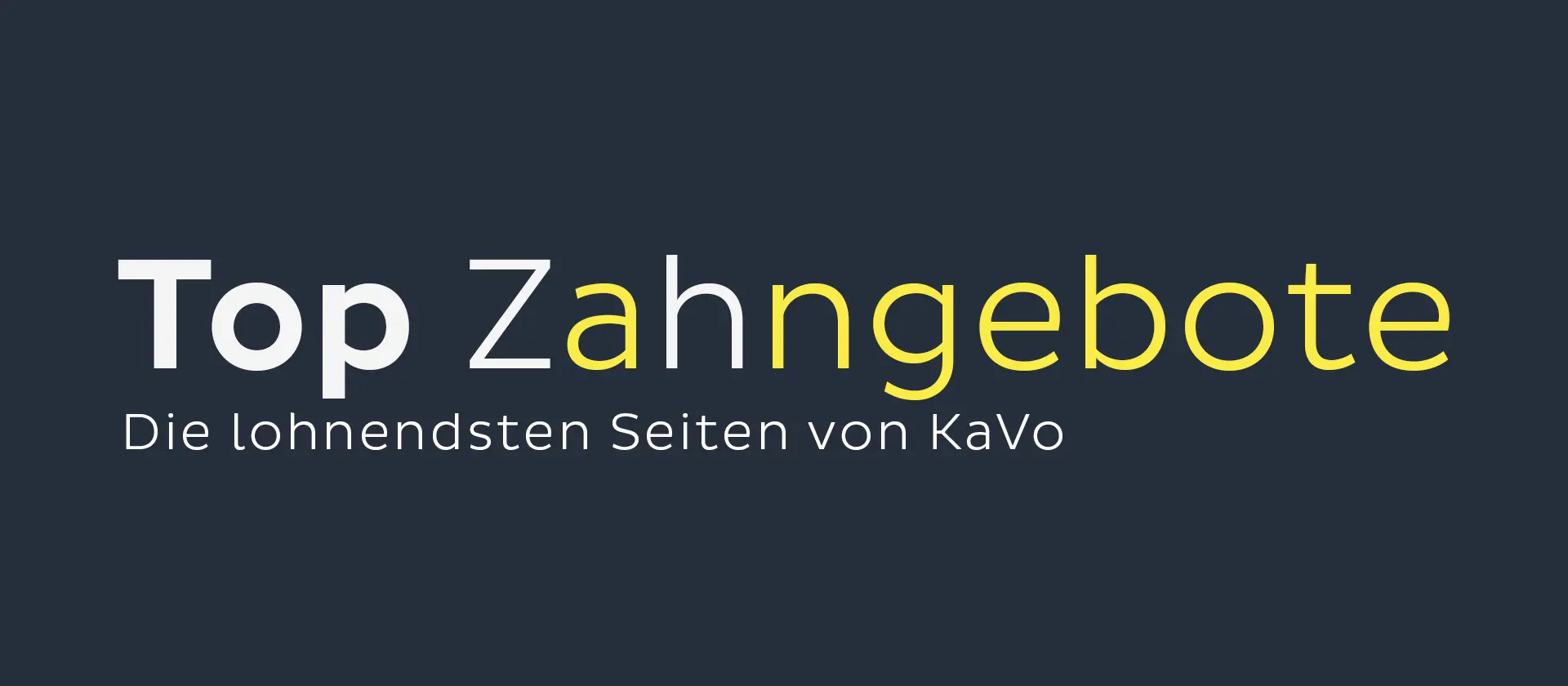KaVo Aktion TOP Zahngebote | Gesamtübersicht | 342219