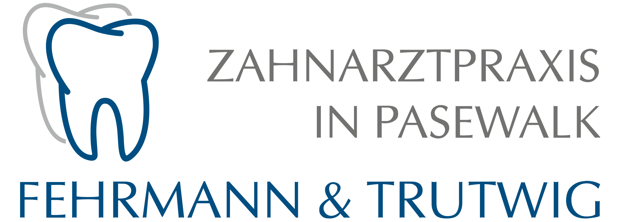 Zahnarztpraxis in Pasewalk Fehrmann & Trutwig