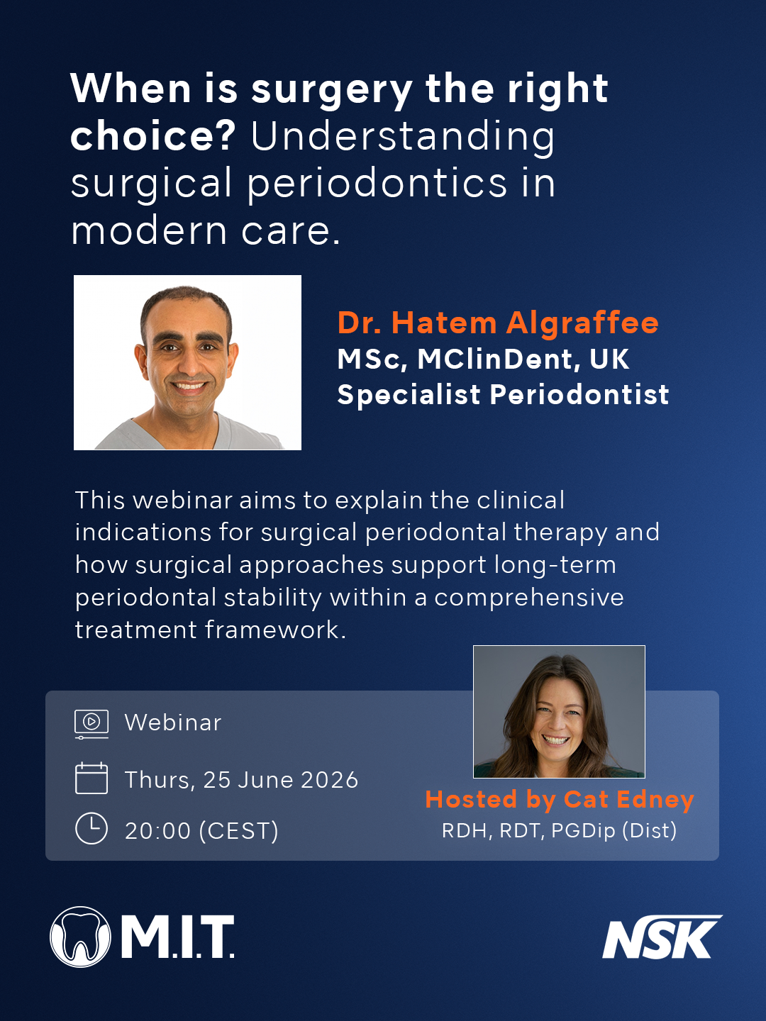 M.I.T.-Webinar: When is surgery the right choice? Understanding Surgical Periodontics in Modern Care | 345240
